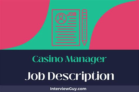 Casino Manager Job Description, Salary & More.